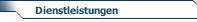 Dienstleistungen